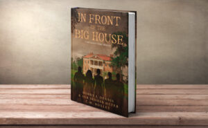 In Front of The Big House